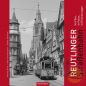 Preview: Buch "So war die REUTLINGER Straßenbahn -inklusive DVD-"