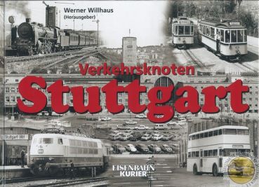Buch "Verkehrsknoten Stuttgart"