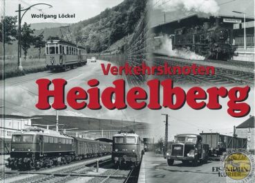 Buch "Verkehrsknoten Heidelberg"