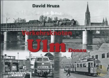 Buch "Verkehrsknoten Ulm"