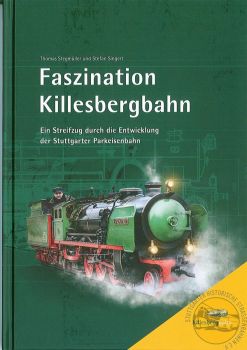 Buch "Faszination Killesbergbahn"