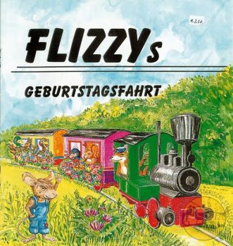 Kinderbilderbuch "Flizzys Geburtstagsfahrt"