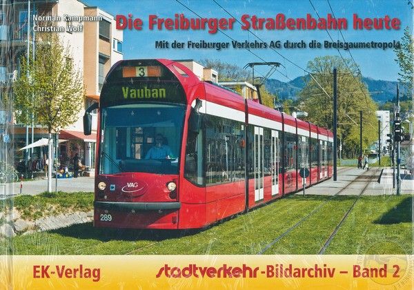 Buch "Die Freiburger Straßenbahn heute" (Bildband)
