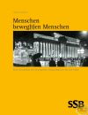 Buch "Menschen beweg(t)en Menschen - Eine Geschichte der Stuttgarter Straßenbahnen AG seit 1868."